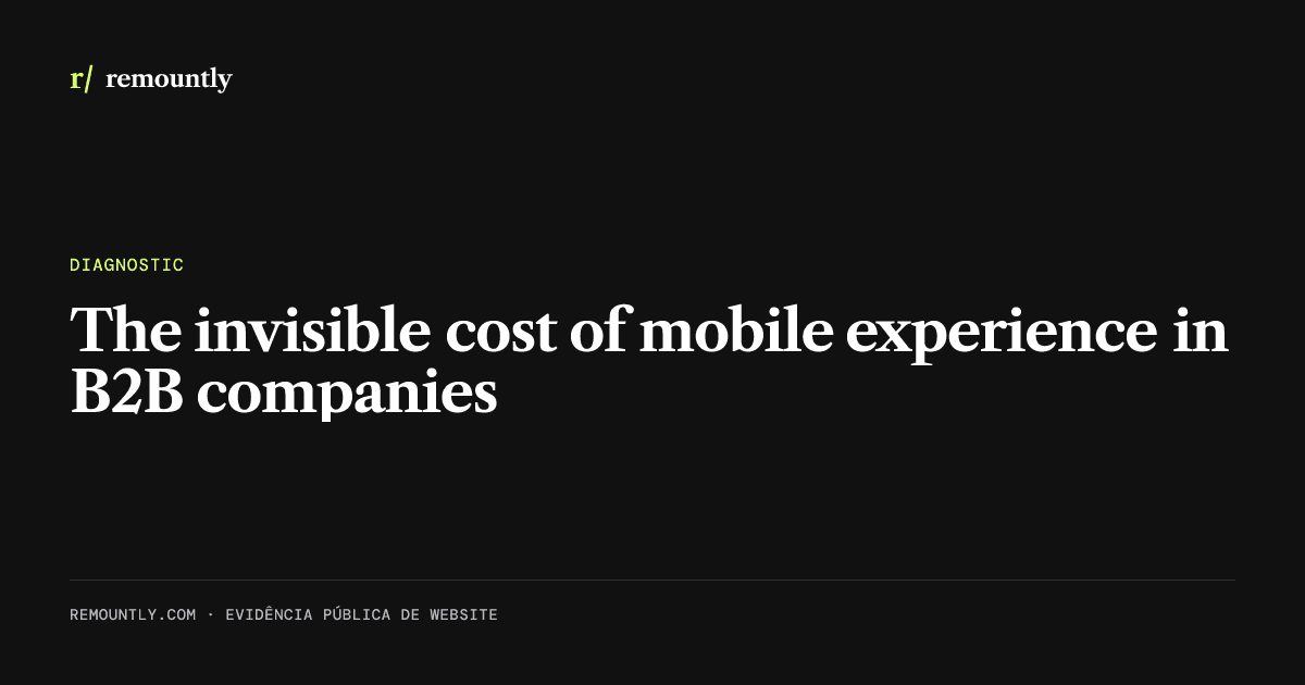 Cover image for the article: The invisible cost of mobile experience in B2B companies
