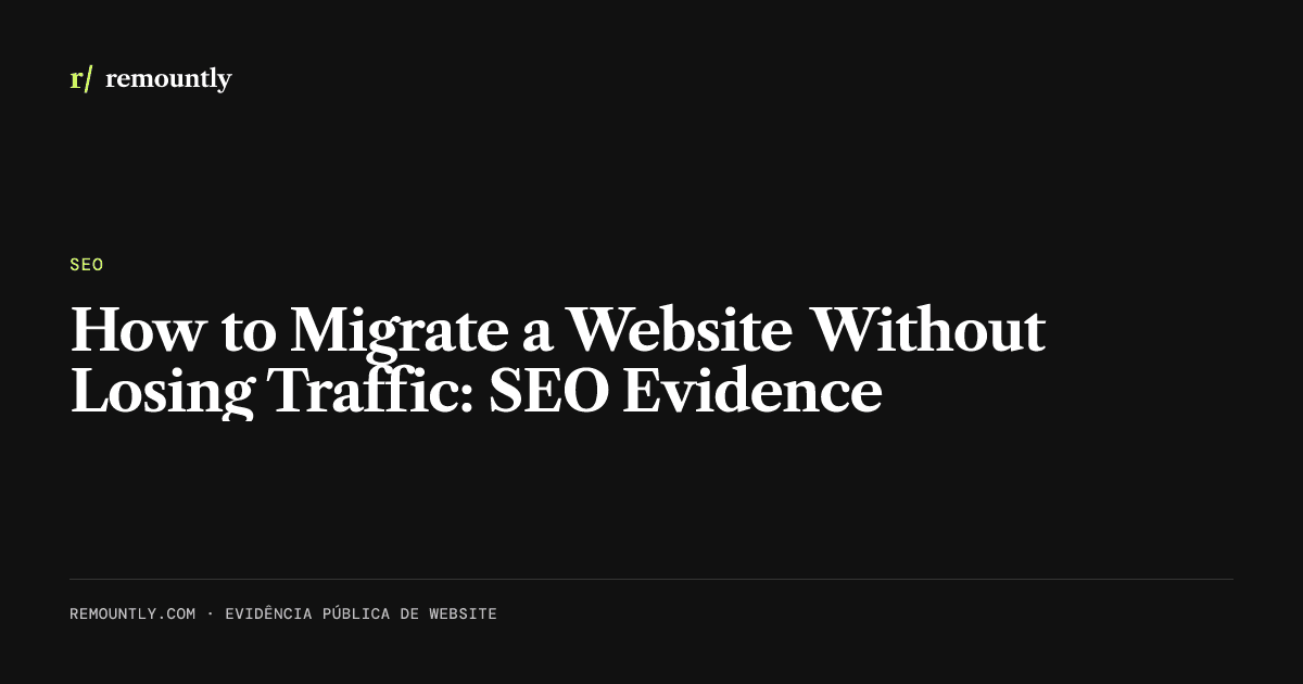 Cover image for the article: How to Migrate a Website Without Losing Traffic: SEO Evidence