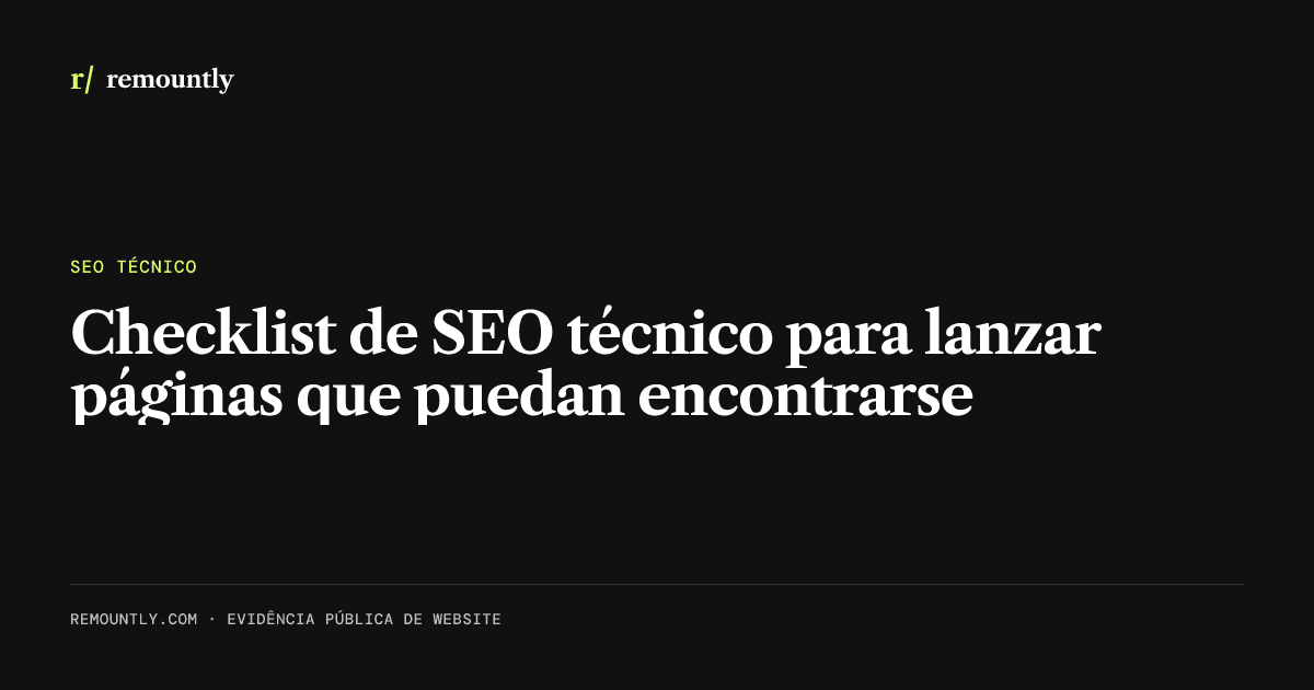 Portada del artículo: Checklist de SEO técnico para lanzar páginas que puedan encontrarse